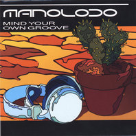 Mind Your Own Groove Mp3