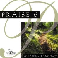 Praise 6: You Are My Hiding Place Mp3