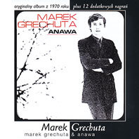 Marek Grechuta & Anawa Mp3