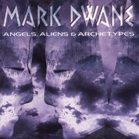 Angels, Aliens & Archetypes Mp3