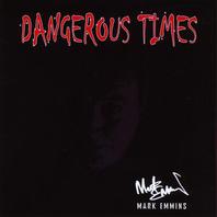 Dangerous Times Mp3