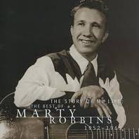 The Story of My Life: The Best of Marty Robbins 1952-1965 Mp3