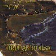 Orphan Horse Mp3