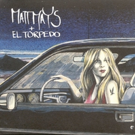 Matt Mays & El Torpedo Mp3