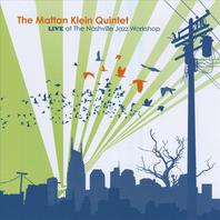 Mattan Klein Quintet Live at the Nashville Jazz Workshop Mp3