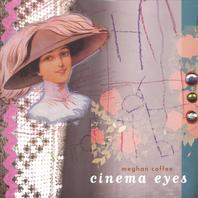 Cinema Eyes E.P. Mp3