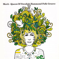 Merit - Queen Of Swedish Hammond Folk Groove Mp3