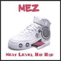 Next Level Hip Hop Mp3