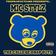 Mic Stylz & Kanye West- The College Drop Outs Mp3