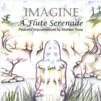 Imagine: A Flute Serenade Mp3
