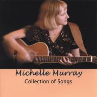 Michelle Murray: Collection of Songs Mp3