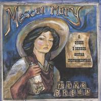 Mescal Mary & Other B Bender Guitar Instrumentals Mp3