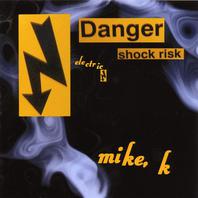 DANGER shock risk Mp3