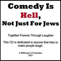 Comedy Is Hell, Not Just For Jews Mp3