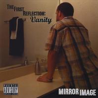 The First Reflection Vanity Mp3
