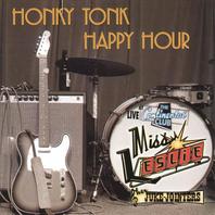 Honky Tonk Happy Hour - Live From the Continental Club Mp3