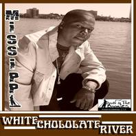 White Chocolate River Mp3