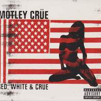 Red, White & Crue CD1 Mp3