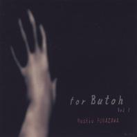 For Butoh Vol. 1 Mp3