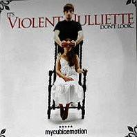Its Violent Julliette, Dont Look... (EP) Mp3