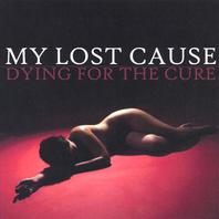 Dying For The Cure Mp3