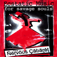 Ecstatic Music for Savage Souls Mp3