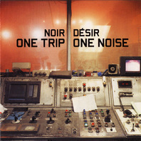 One Trip - One Noise Mp3