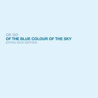 Of The Blue Colour Of The Sky (Extra Nice Edition) СD1 Mp3
