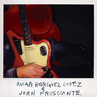 Omar Rodriguez-Lopez & John Frusciante (Stereo) Mp3
