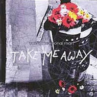 Take Me Away Mp3