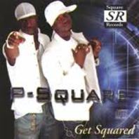 GET SQUARED Mp3