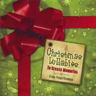 Christmas Lullabies to Create Memories Mp3
