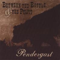 Between the Bottle and the Pulpit Mp3