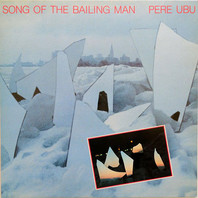 Song of the Bailing Man (Vinyl) Mp3
