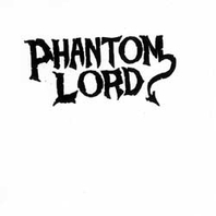 Phantom Lord Mp3