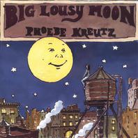 Big Lousy Moon Mp3