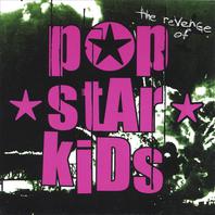The Revenge Of Pop*star*kids Mp3