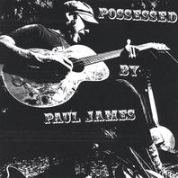 Possessed by Paul James Mp3