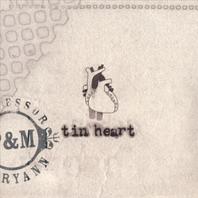 Tin Heart Mp3