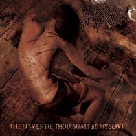 The Eleventh: Thou Shalt Be My Slave Mp3