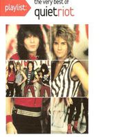 Playlist: The Very Best Of Quiet Riot Mp3