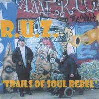Trails Of Soul Rebel Mp3
