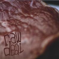 Raw Deal debut CD Mp3