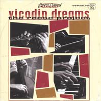 Vicodin Dreams Mp3