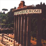 Remember Rome Mp3