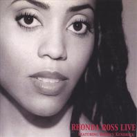 Rhonda Ross Live Featuring Rodney Kendrick Mp3