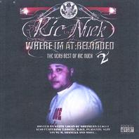 Where I'm At Reloaded : The Best Of Ric Nuek Vol 2 Mp3