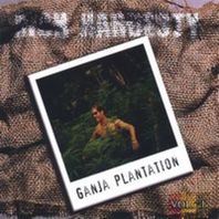 Ganja Plantation Mp3