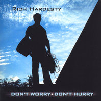 Don't Worry Don't Hurry Mp3