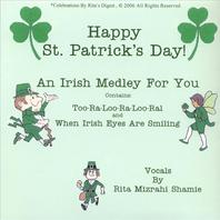 Happy St. Patrick's Day . A Medley Of Two Songs & A Poem For The Wearing O The Green. Mp3